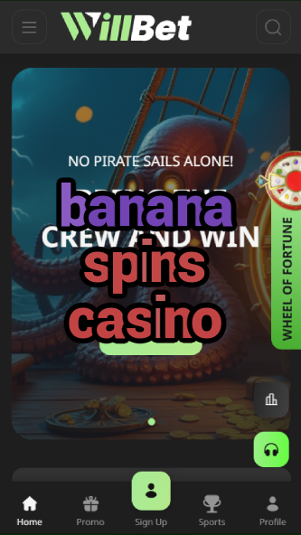 banana spins casino-asdasdzhjkds.com